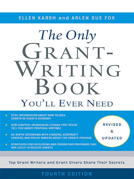 Title details for The Only Grant-Writing Book You'll Ever Need by Ellen Karsh - Available